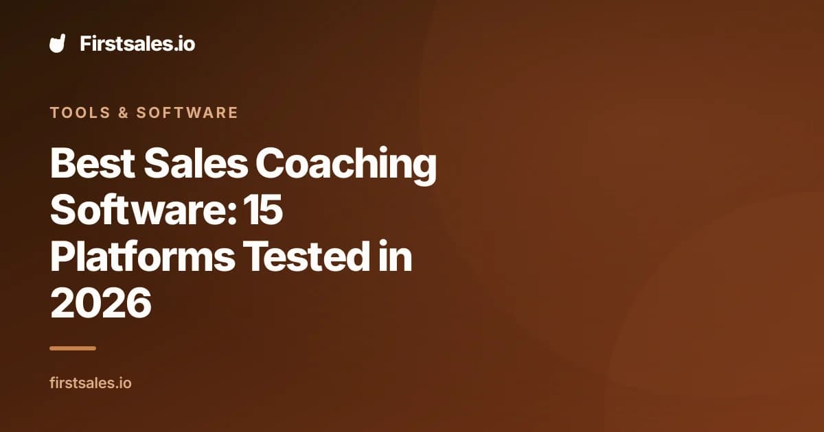 Best Sales Coaching Software: 15 Platforms Tested in 2026
