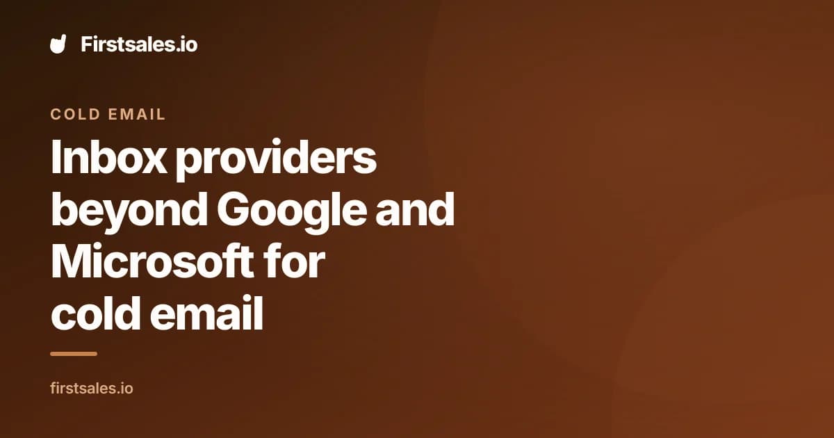 Inbox providers beyond Google and Microsoft for cold email