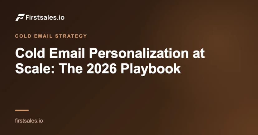 Cold Email Personalization at Scale: The 2026 Playbook