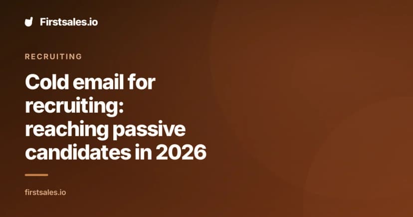 Cold email for recruiting: reaching passive candidates in 2026