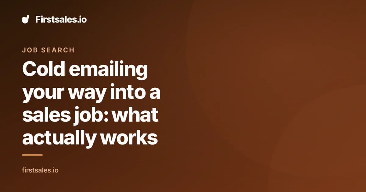 Cold emailing your way into a sales job: what actually works