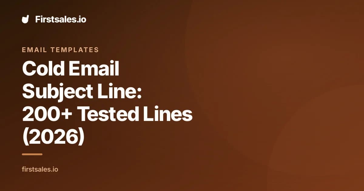 Cold Email Subject Line: 200+ Tested Lines (2026)