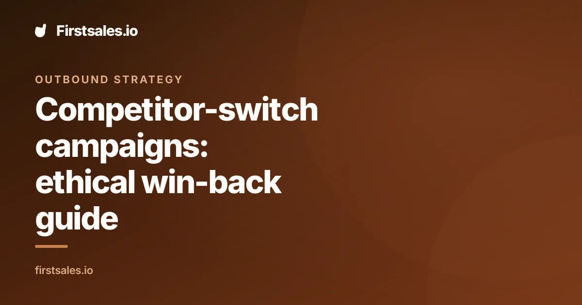 Competitor-switch campaigns: ethical win-back guide