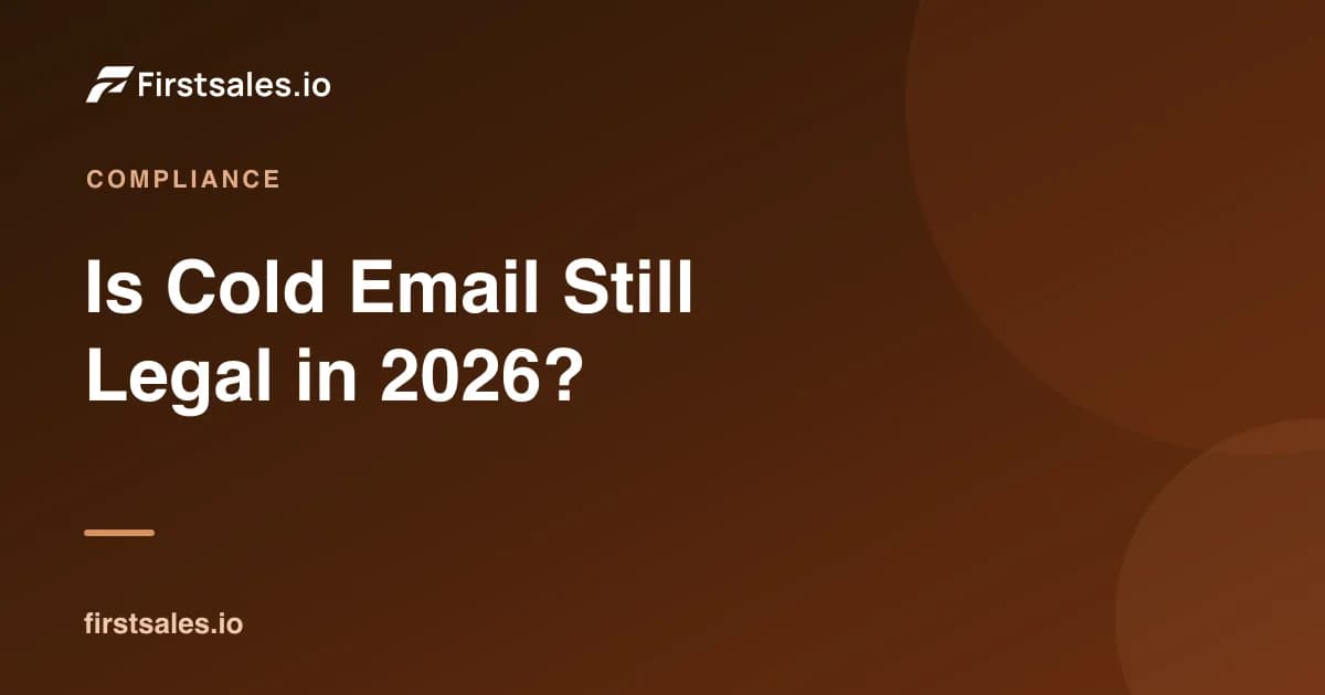 Is Cold Email Still Legal in 2026?