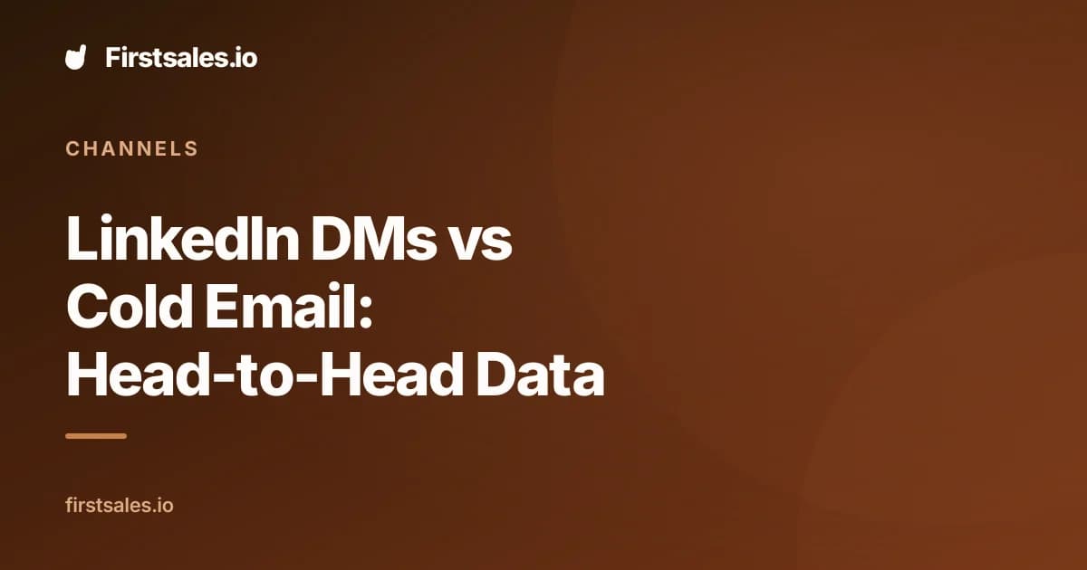 LinkedIn DMs vs Cold Email: The Data-Backed Verdict