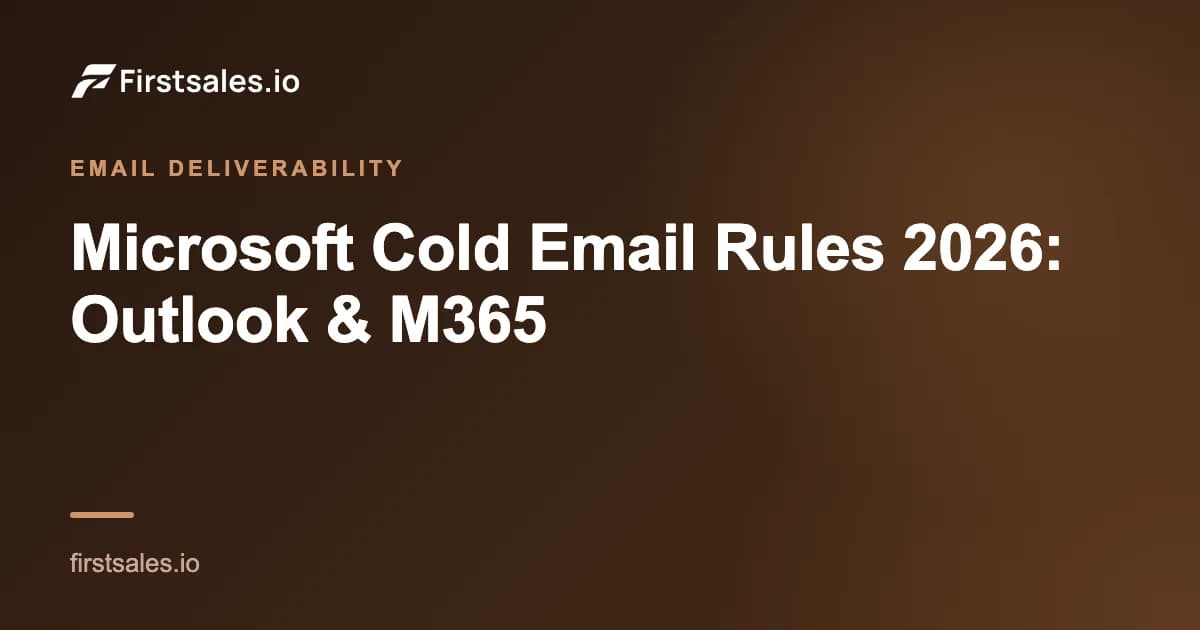 Microsoft Cold Email Rules 2026: Outlook & M365