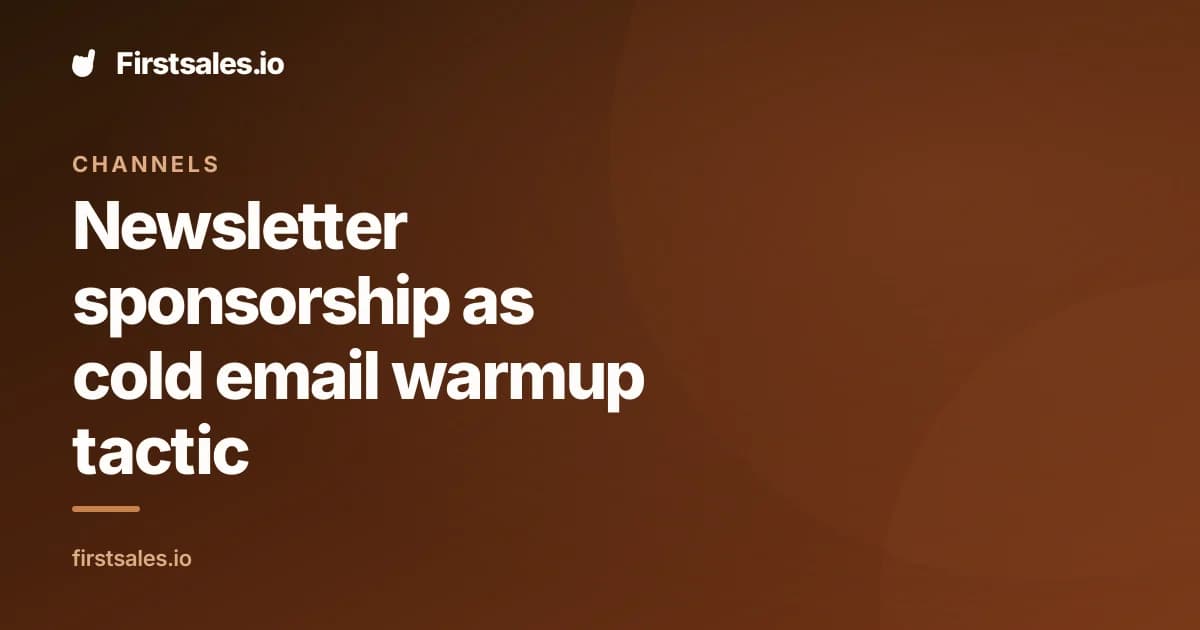 Newsletter sponsorship as cold email warmup tactic