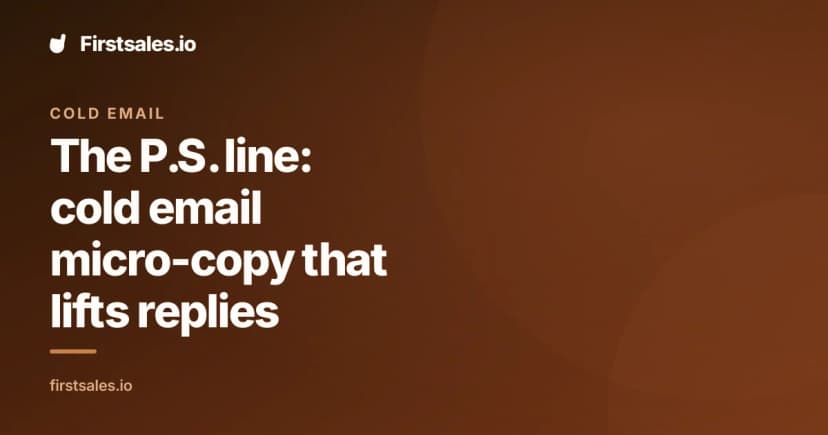 The P.S. line: cold email micro-copy that lifts replies