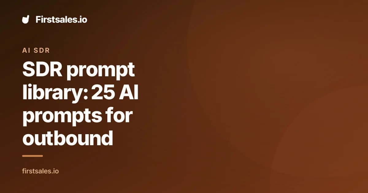 SDR prompt library: 25 AI prompts for outbound
