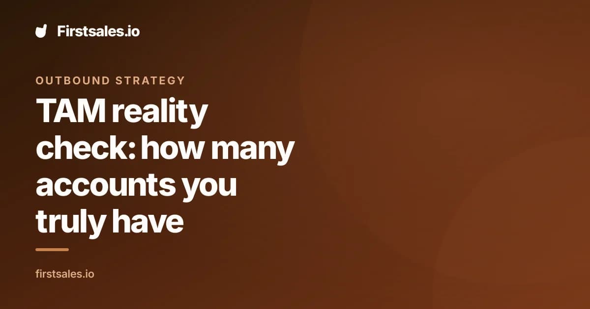 TAM reality check: how many accounts you truly have