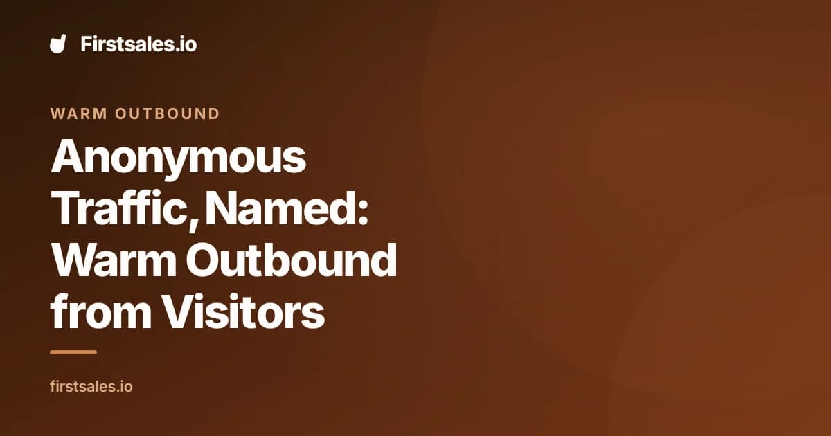 Website visitor deanonymization for warm outbound