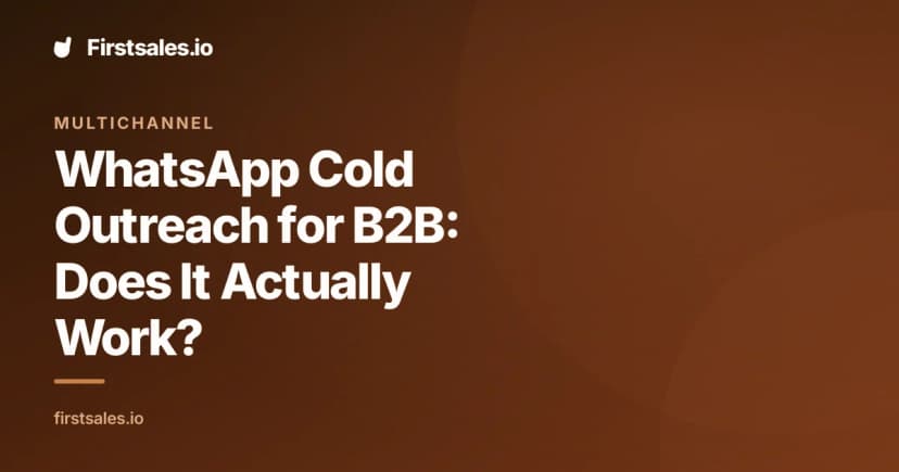 WhatsApp Cold Outreach for B2B: Does It Work?