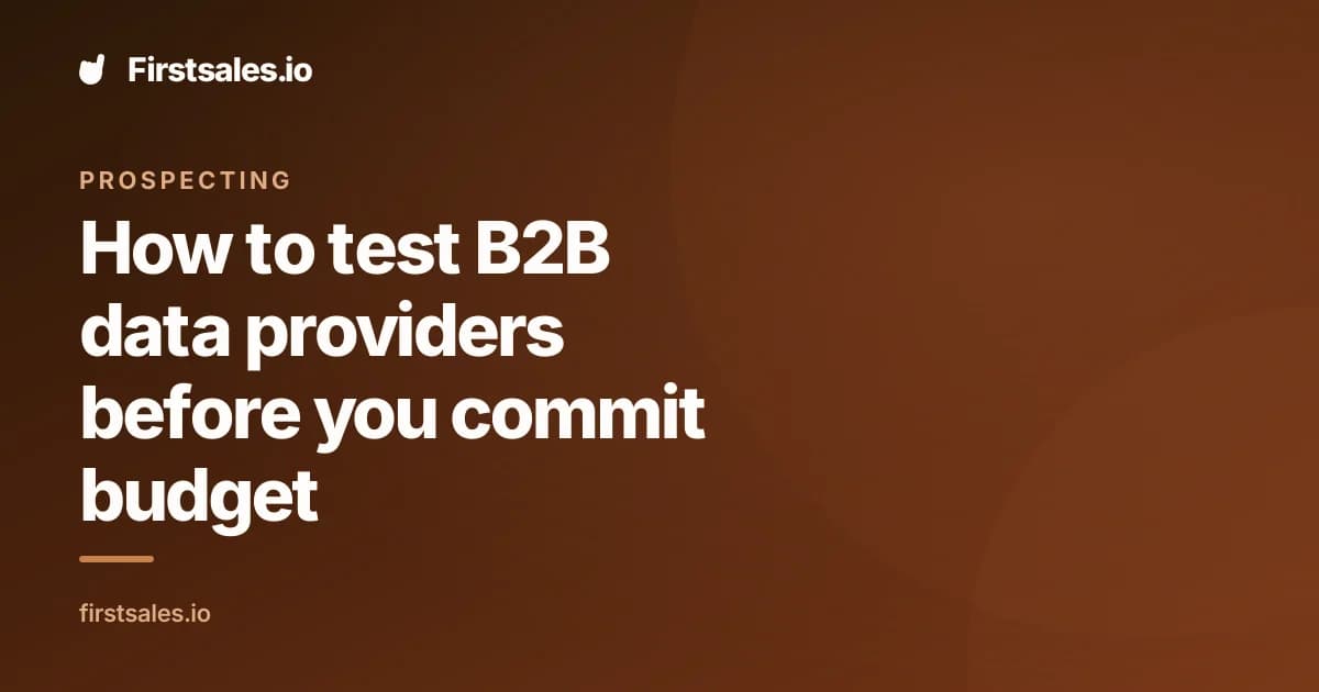 How to test B2B data providers before you commit budget