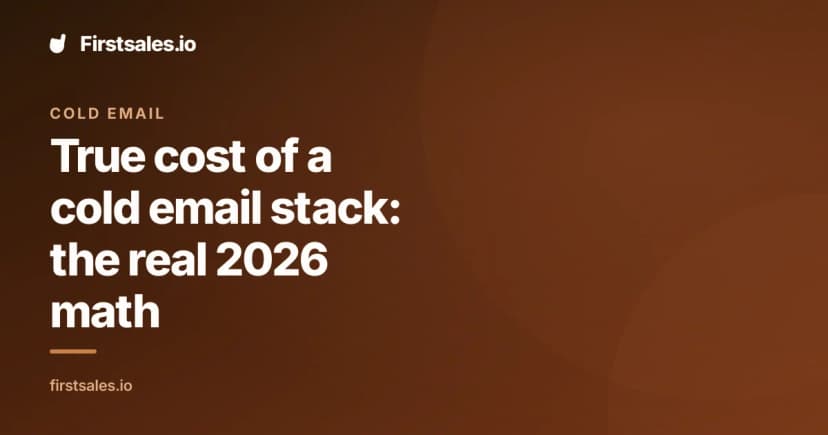 True cost of a cold email stack: the real 2026 math