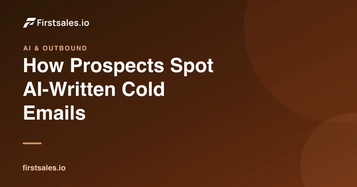 How Prospects Spot AI-Written Cold Emails