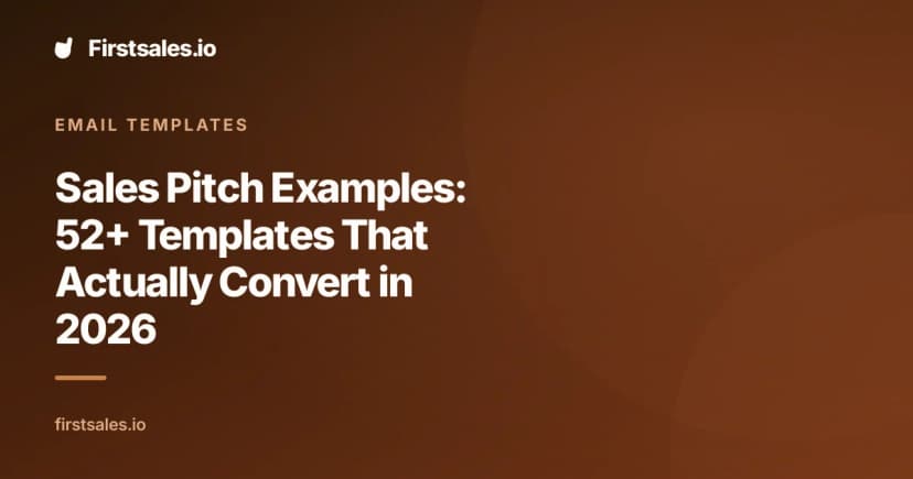 Sales Pitch Examples: 52+ Templates That Actually Convert in 2026
