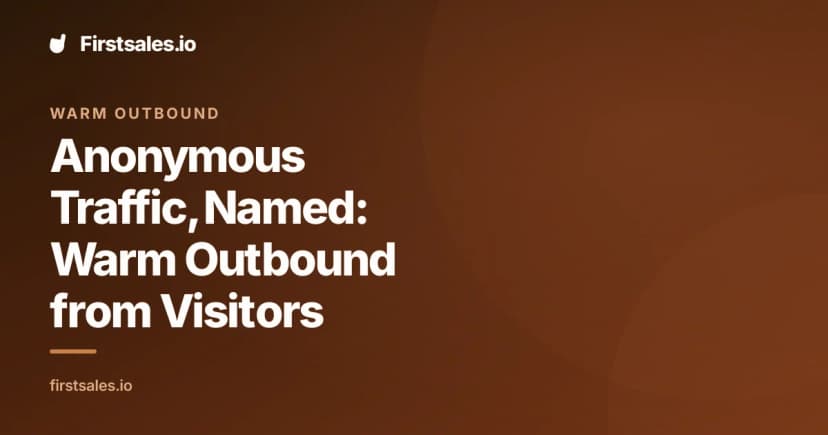 Website visitor deanonymization for warm outbound
