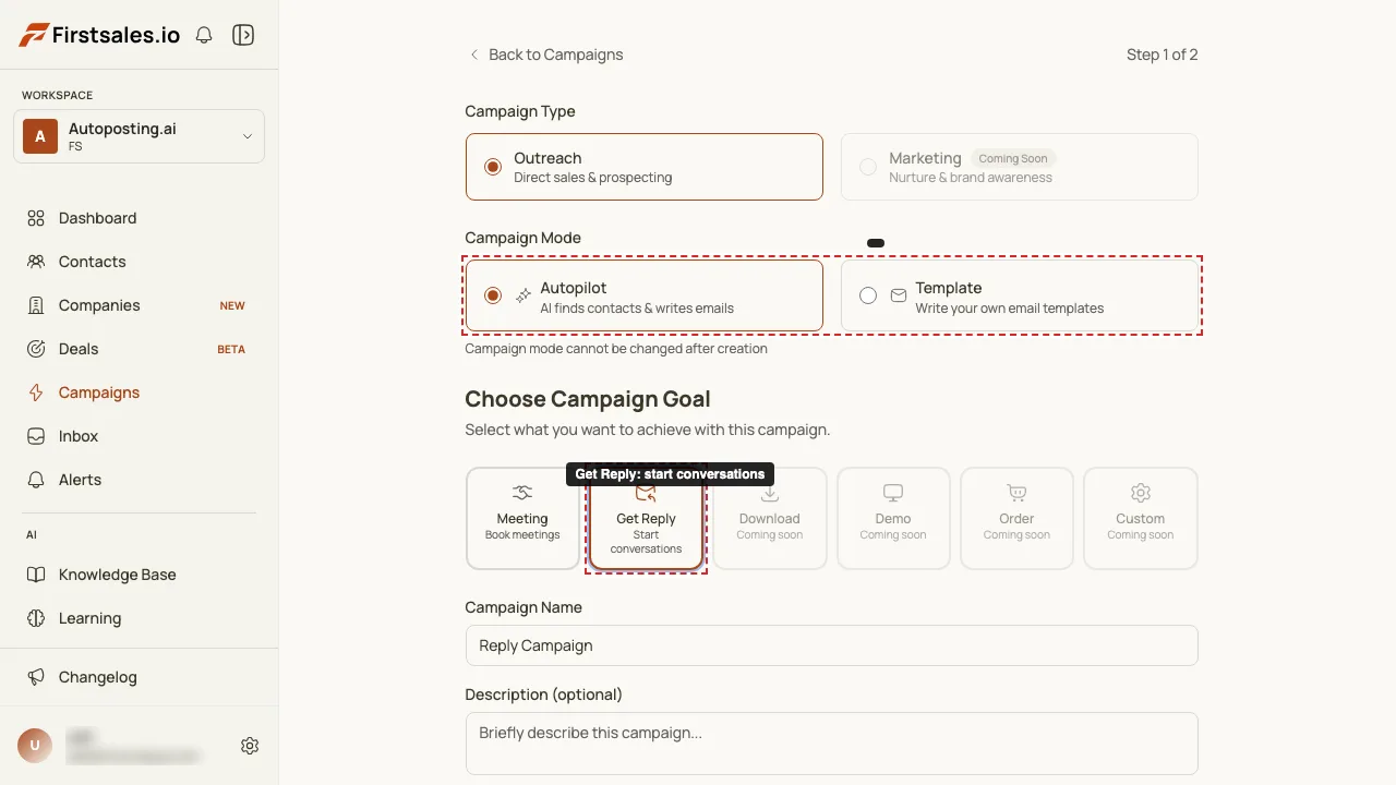 Choose Outreach → Autopilot → Get Reply