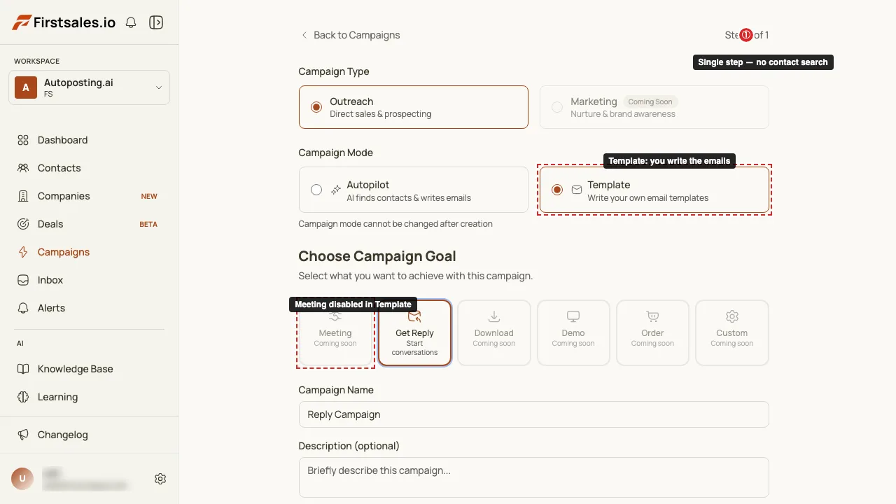 Choose Outreach → Template → Get Reply