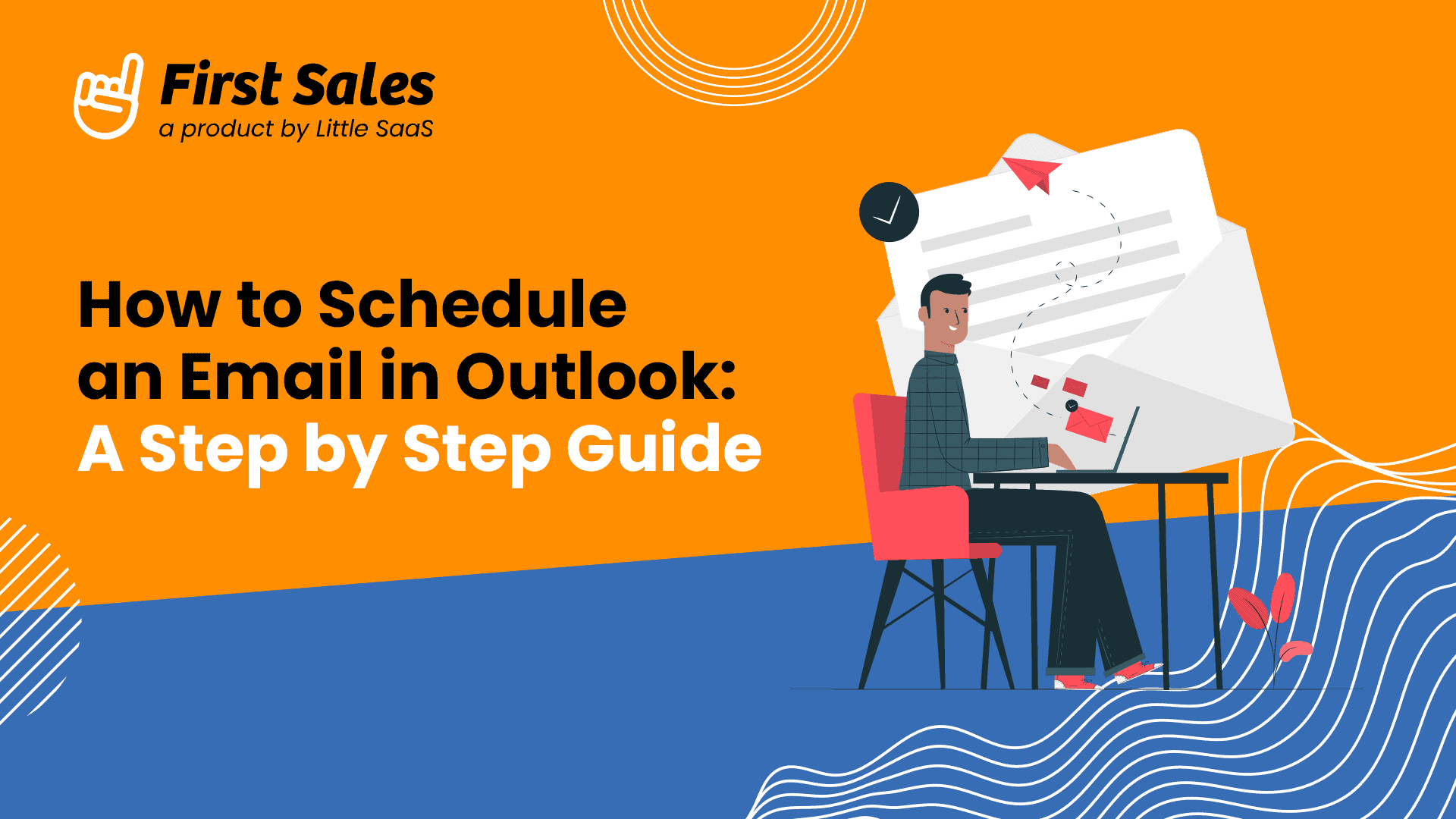 How To Schedule an Email in Outlook