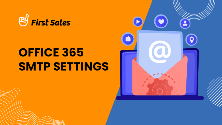 Office 365 SMTP Settings – Complete Details