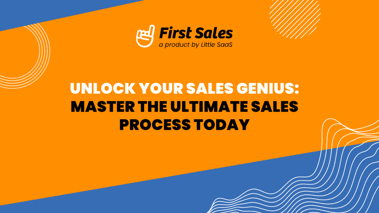 Unlock Your Sales Genius: Master the Ultimate Sales Process Today