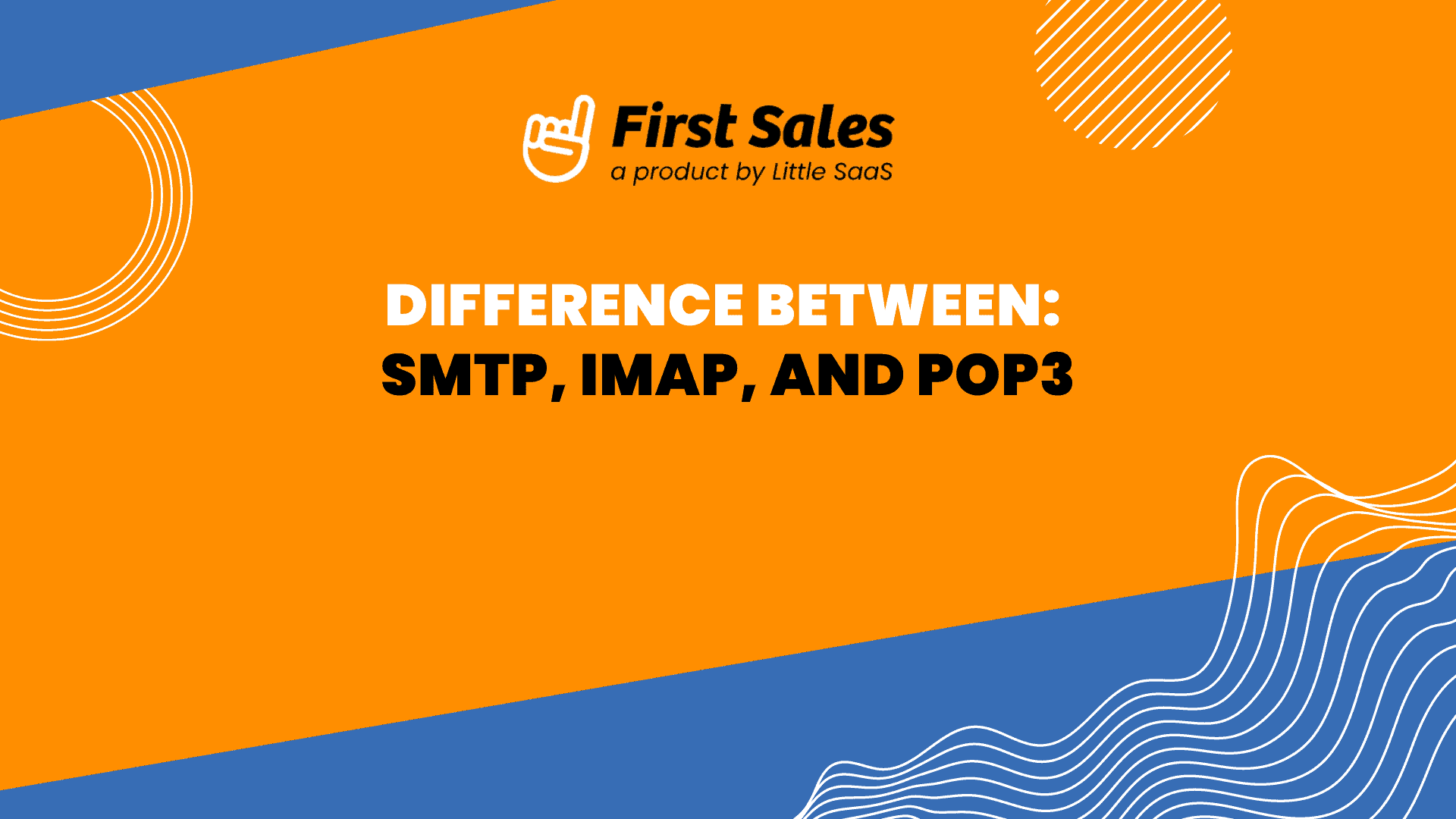 Difference Between SMTP IMAP POP3