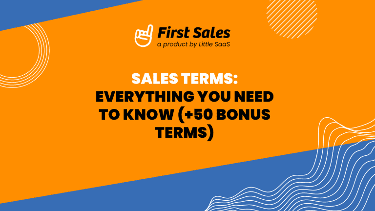 Sales Terms: Everything you need to know (+50 Bonus Terms)