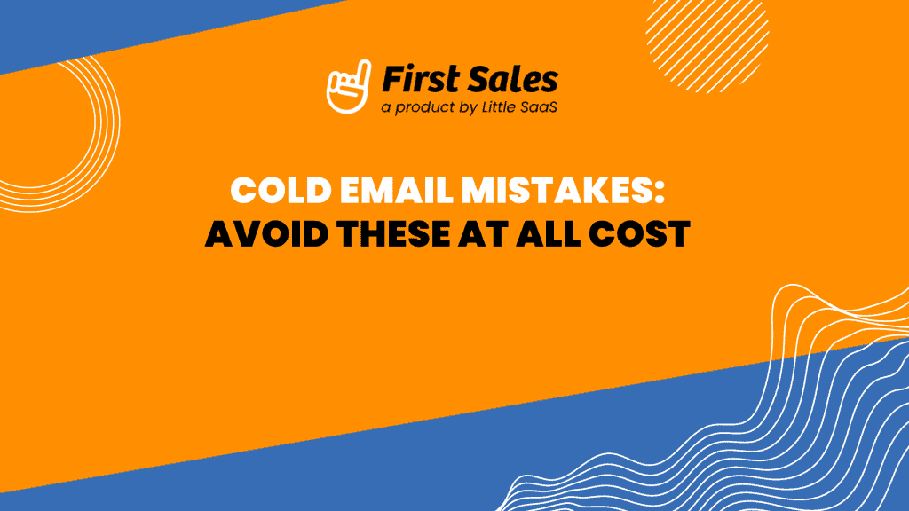 cold email mistakes